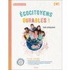 ECOCITOYENS DURABLES ! CM1 GUIDE PÉDAGOGIQUE (2022)