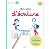 MON CAHIER D'ÉCRITURE CE1 CAHIER DE L'ÉLÈVE (2022)