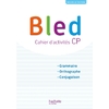 BLED CP/CE1 CAHIER D'ACTIVITES - ED.2018