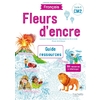 FLEURS D'ENCRE CM2 GUIDE RESSOURCES - ED.2021