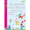 TOUS LECTEURS ! NIVEAU 2 (CP/CE1) UN MONDE SENS DESSUS DESSOUS