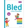 BLED CP/CE1 CAHIER D'ACTIVITÉS CP/CE1 (2022)