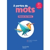LE NOUVEL A PORTEE DE MOTS CE1 - LIVRE ELEVE - ED. 2025