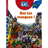 SAMI ET JULIE ROMAN CE2 - BAS LES MASQUES !