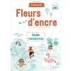 FLEURS D'ENCRE CM1 GUIDE PEDAGOGIQUE + CDROM - ED.2020