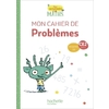 MON CAHIER DE PROBLEMES CE2 - ED.2020