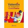 VALENTIN LE MAGICIEN CP ED.2003