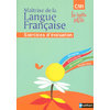 MAITRISE DE LA LANGUE FRANCAISE CM1 CAHIER D'EVALUATION