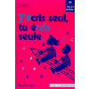 J'ECRIS SEUL TU ECRIS SEULE CE1 FICHES EXP