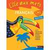 L'ILE AUX MOTS CM1 LIVRE ELEVE ED.2008