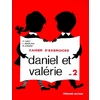 DANIEL ET VALERIE CP CAHIER EX .2