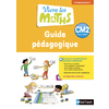 VIVRE LES MATHS CM2 GUIDE PEDAGOGIQUE - ED.2018