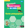 MES MISSIONS POUR QUESTIONNER LE MONDE CYC2 GUID PEDAGOGIQUE ED.2018