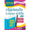 APPRENDRE A MIEUX ECRIRE CYCLE 2 - METHODE TESTEE EN CLASSE