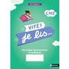 VITE ! JE LIS... CAHIER CM2 - ED. 2021