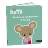 ALBUM KIMI - KIMI PERD SON DOUDOU À L'ÉCOLE
