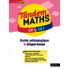 TANDEM MATHS - CP ET CE1 - GUIDE PÉDAGOGIQUE + DIAPORAMAS - PROGRAMME 2025