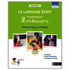 LE LANGAGE ÉCRIT EN PÉDAGOGIE MONTESSORI