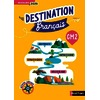 DESTINATION FRANÇAIS - CM2 - CAHIER DE L'ÉLÈVE