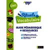 APPRENTILANGUE - RITUELS DE VOCABULAIRE CM1 - GUIDE PÉDAGOGIQUE + RESSOURCES