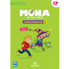 MONA ET SES AMIS CP CAHIER D'EXERCICES 2 ED.2018