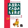 ABRACADALIRE CP CAHIER ACTIVITES 2 ED.2003