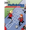 HULLABALOO NIV1 CE2/CM1 CLASSBOOK + CD 2005