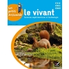 LES PETITS ARCHIMÈDE CE2/CM1/CM2 - LE VIVANT