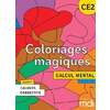 COLORIAGES MAGIQUES - FICHIER À PHOTOCOPIER - CALCUL MENTAL CE2