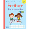 MES CAHIERS D'ECRITURE - LES MINUSCULES - CAHIER CP - PROGRAMME 2015