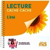 LECTURE CACHE-CACHE - LES SAISONS : L'ÉTÉ