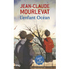 L'ENFANT OCEAN