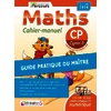 GUIDE DU MAITRE CAHIER-MANUEL IPARCOURS MATHS CP (2026)