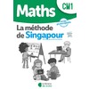 MATHS METHODE DE SINGAPOUR CM1 FICHIER  PHOTOCOPIABLE - ED.2021