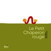 LE PETIT CHAPERON ROUGE - CONTE CODÉ