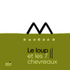 LE LOUP ET LES SEPT CHEVREAUX - CONTE CODÉ