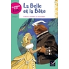 CLASSIQUES & CIE ÉCOLE CYCLE 3 - LA BELLE ET LA BÊTE - ED. 2017