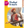 CLASSIQUES & CIE ÉCOLE CYCLE 3 - SINDBAD LE MARIN - ED. 2017