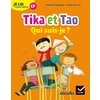 ETINCELLES CP TIKA ET TAO - QUI SUIS JE ?