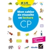 ETINCELLES MON CAHIER DE REUSSITE EN LECTURE CP - ED.2018