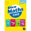 CAP MATHS CM2 DICO MATHS - ED.2021