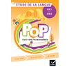 POP ETUDE DE LA LANGUE CE1/CE2 LIVRE ELEVE - ED.2022