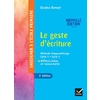 ENSEIGNER À L’ÉCOLE PRIMAIRE - RÉFÉRENCES LE GESTE D'ÉCRITURE - ED. 2022