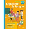 EXPLORONS LA LANGUE CM2 MANUEL ELEVE ED.2017