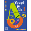 YOUPI JE LIS CP CAHIER DE LECTURE