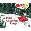 PACK 5 EXEMPLAIRES LE PETIT CHAPERON ROUGE LES MINIS ORALBUM