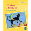 100 POEMES A DIRE ET A LIRE