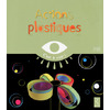 ACTIONS PLASTIQUES - PS