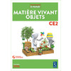 MATIERE VIVANT OBJETS CE2 FICHIER PEDAGOGIQUE + DVD ROM - ED.2017