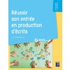 *** ARRET DE COMM***REUSSIR SON ENTREE EN PRODUCTION D'ECRIT
